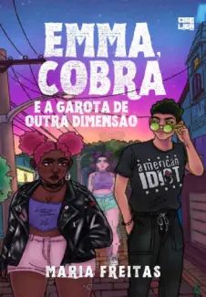 Emma, Cobra e a Garota de Outra Dimensão