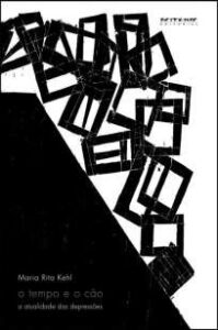 urlimagens.elivros.info2FMaria Rita Kehl2FBaixar Livro o Tempo e o Cao a Atualidade das Depressoes Maria Rita Kehl Em Epub Pdf Mobi Ou Ler Online medium