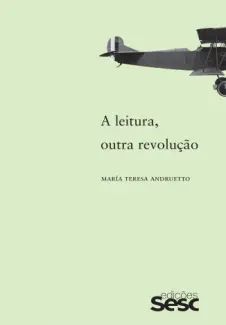 A Leitura, Outra Revolucao