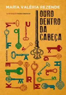 Ouro Dentro da Cabeça