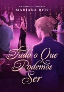 urlimagens.elivros.info2FMariana Reis2Fbaixar livro tudo que podemos ser mariana reis em epub pdf mobi ou ler online medium
