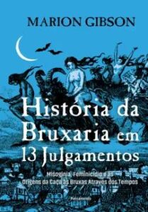 urlimagens.elivros.info2FMarion Gibson2Fbaixar livro historia da bruxaria em 13 julgamentos marion gibson em epub pdf mobi ou ler online medium
