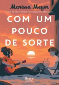 urlimagens.elivros.info2FMarissa Meyer2Fbaixar livro com um pouco de sorte marissa meyer em epub pdf mobi ou ler online medium