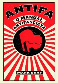 ANTIFA – O Manual Antifascista