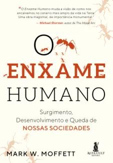 O Enxame Humano