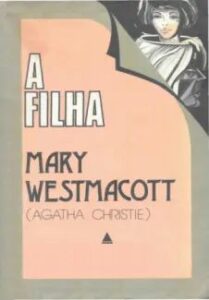 urlimagens.elivros.info2FMary Westmacott2Fbaixar livro filha mary westmacott em epub pdf mobi ou ler online medium
