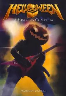 Helloween – A História Completa