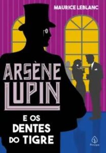 urlimagens.elivros.info2FMaurice Leblanc2Fbaixar livro arsene lupin os dentes do tigre maurice leblanc em epub pdf mobi ou ler online medium