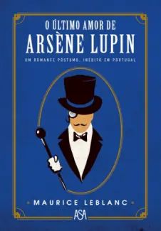 O Último Amor de Arsène Lupin