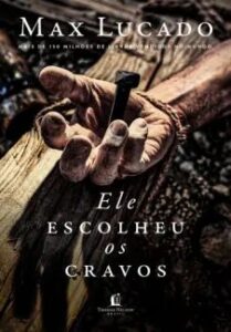 urlimagens.elivros.info2FMax Lucado2Fbaixar livro ele escolheu os cravos max lucado em epub pdf mobi ou ler online medium