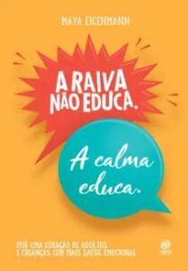 urlimagens.elivros.info2FMaya Eigenmann2Fbaixar livro raiva nao educa calma educa maya eigenmann em epub pdf mobi ou ler online medium