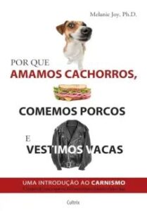 urlimagens.elivros.info2FMelaine Joy2Fbaixar livro por que amamos cachorros comemos porcos vestimos vacas melaine joy em epub pdf mobi ou ler online medium