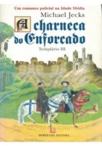 urlimagens.elivros.info2FMichael Jecks2Fbaixar livro charneca do enforcado michael jecks em epub pdf mobi ou ler online medium