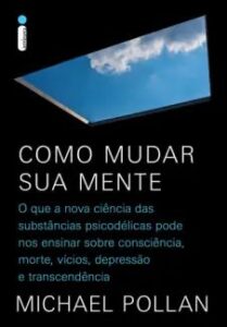 urlimagens.elivros.info2FMichael Pollan2Fbaixar livro como mudar sua mente michael pollan em epub pdf mobi ou ler online medium