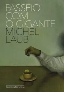 urlimagens.elivros.info2FMichel Laub2Fbaixar livro passeio com gigante michel laub em epub pdf mobi ou ler online medium