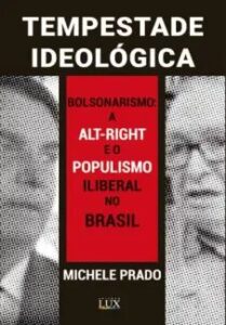 urlimagens.elivros.info2FMichele Prado2Fbaixar livro tempestade ideologica bolsonarismo michele prado em epub pdf mobi ou ler online medium