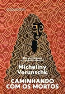 urlimagens.elivros.info2FMicheliny Verunschk2Fbaixar livro caminhando com os mortos micheliny verunschk em epub pdf mobi ou ler online medium