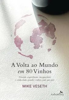 A Volta ao Mundo em 80 Vinhos
