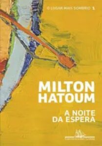 urlimagens.elivros.info2FMilton Hatoum2Fbaixar livro noite da espera milton hatoum em epub pdf mobi ou ler online medium
