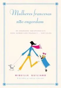 urlimagens.elivros.info2FMireille Guiliano2Fbaixar livro mulheres francesas nao engordam mireille guiliano em epub pdf mobi ou ler online medium