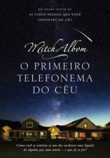 O Primeiro Telefonema do Ceu