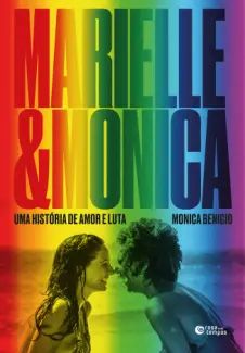 Marielle e Monica: uma História de amor e luta