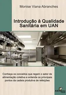 Introdução á Qualidade Sanitária em UAN