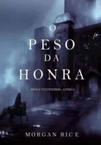 urlimagens.elivros.info2FMorgan Rice2Fbaixar livro peso da honra reis feiticeiros vol 3 morgan rice em epub pdf mobi ou ler online medium