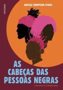 urlimagens.elivros.info2FNafissa Thompson Spires2Fbaixar livro as cabecas das pessoas negras nafissa thompson spires em epub pdf mobi ou ler online medium
