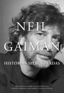 Neil Gaiman: Histórias Selecionadas