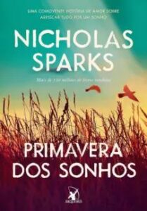urlimagens.elivros.info2FNicholas Sparks2Fbaixar livro primavera dos sonhos nicholas sparks em epub pdf mobi ou ler online medium
