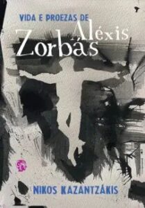 urlimagens.elivros.info2FNikos Kazantzakis2Fbaixar livro vida proezas de alexis zorbas nikos kazantzakis em epub pdf mobi ou ler online medium