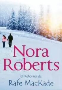 urlimagens.elivros.info2FNora Roberts2Fbaixar livro retorno de rafe mackade os irmaos mackade vol 1 nora roberts em epub pdf mobi ou ler online medium