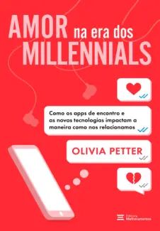 Amor na era dos Millennials