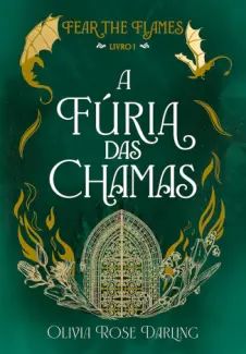 A Fúria das Chamas