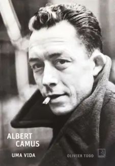 Albert Camus: Uma vida