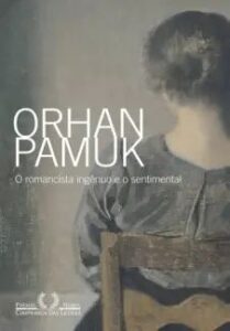 urlimagens.elivros.info2FOrhan Pamuk2Fbaixar livro romancista ingenuo sentim orhan pamuk em epub pdf mobi ou ler online medium