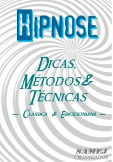 Hipnose Dicas e Métodos