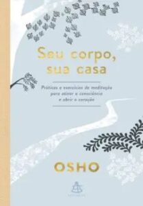 urlimagens.elivros.info2FOsho2Fbaixar livro seu corpo sua casa osho em epub pdf mobi ou ler online medium
