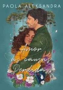 urlimagens.elivros.info2FPaola Aleksandra2Fbaixar livro amor as causas perdidas paola aleksandra em epub pdf mobi ou ler online medium