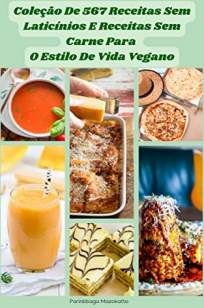 Coleção de 567 Receitas Veganas