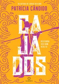 Cajados: Descubra seu dom Oculto