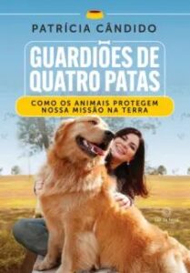 urlimagens.elivros.info2FPatricia Candido2Fbaixar livro guardioes de quatro patas como os animais protegem nossa missao na terra patricia candido em epub pdf mobi ou ler online medium