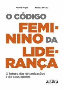 urlimagens.elivros.info2FPatricia Dalora2Fbaixar livro codigo feminino da lideranca patricia dalora em epub pdf mobi ou ler online medium