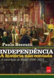 urlimagens.elivros.info2FPaulo Rezzutti2Fbaixar livro independencia historia nao contada paulo rezzutti em epub pdf mobi ou ler online medium