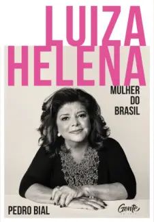 Luiza Helena – Mulher do Brasil