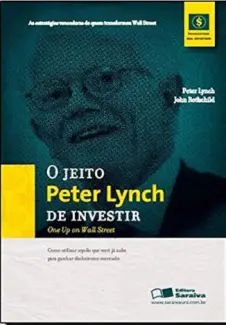 O JEITO PETER LYNCH DE INVESTIR