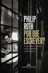 urlimagens.elivros.info2FPhilip Roth2FBaixar Livro Por que Escrever Philip Roth Em Epub Pdf Mobi Ou Ler Online medium