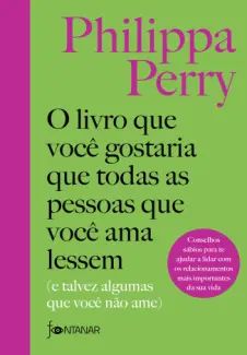 O Livro que você Gostaria que Todas as Pessoas que você ama Lessem