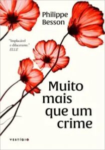 urlimagens.elivros.info2FPhilippe Besson2Fbaixar livro muito mais que um crime philippe besson em epub pdf mobi ou ler online medium